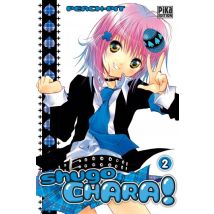 Shugo Chara ! T.2 Shugo Chara ! T02 - Manga & Simultrad Shojo - Publié par Pika - Sortie en 2017 - VF