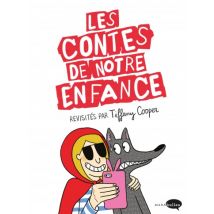 Les contes de notre enfance revisités Les contes de notre enfance revisités - BD Humour - Publié par Marabout - Sortie en 2016 - VF