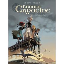 L'École Capucine T.1 L'École Capucine - Tome 01 : Venin de village - BD Action / Aventure - Publié par Vents d'Ouest - Sortie en 2017 - VF