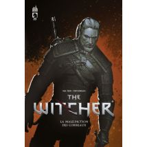 The Witcher T.1 The Witcher : La Malédiction des corbeaux - Comics Fantastique - Publié par Urban Comics - Sortie en 2017 - VF