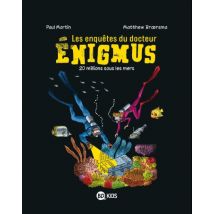 Les enquêtes du docteur Énigmus T.4 Les enquêtes du docteur Énigmus, Tome 04 : 20 millions sous les mers - BD Thriller / Polar - Bayard Presse - 2018 