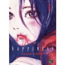 Happiness T.1 Happiness T01 - Manga & Simultrad Thriller / Polar - Publié par Pika - Sortie en 2018 - VF