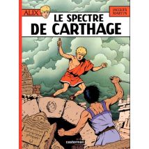 Alix T.13 Alix (Tome 13) - Le Spectre de Carthage - BD Historique - Publié par Casterman BD - Sortie en 2010 - VF