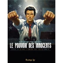 Le Pouvoir des innocents T.3 Cycle 2 - Car l'enfer est ici - Tome 3 - BD Thriller / Polar - Publié par Futuropolis - Sortie en 2015 - VF