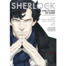 Sherlock - épisode 1 : Une étude en rose T.1 Sherlock - épisode 1 : Une étude en rose - Manga & Simultrad Seinen - Publié par 12-21 - Sortie en 2017 -