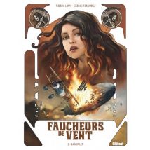Faucheurs de vent T.2 Faucheurs de vent - Tome 02 : Gabrielle - BD Historique - Publié par Glénat BD - Sortie en 2018 - VF