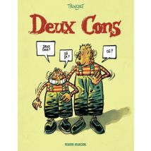 Deux cons T.1 Deux Cons - BD Humour - Publié par Fluide Glacial - Sortie en 2018 - VF