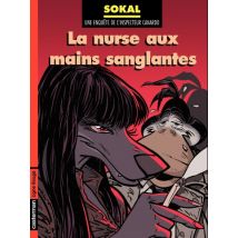 Canardo T.12 Canardo (Tome 12) - La nurse aux mains sanglantes - BD Thriller / Polar - Publié par Casterman BD - Sortie en 2013 - VF