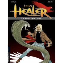 James Healer T.2 James Healer - tome 2 – La Nuit du cobra - BD Fantastique - Publié par Le Lombard - Sortie en 2013 - VF