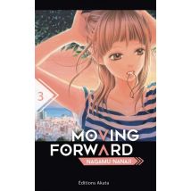Moving Forward T.3 Moving Forward - Tome 3 - Manga & Simultrad Tranche de vie - Publié par Akata - Sortie en 2018 - VF