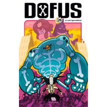 Dofus Manga T.25 Je suis Ignemikhal - Manga & Simultrad Shonen - Publié par Ankama - Sortie en 2018 - VF