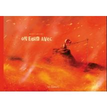 On fera avec On fera avec - Roman Graphique Documentaire - Publié par Les Rêveurs - Sortie en 2018 - VF