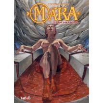 Mara T.3 Mara : L'effrayant visage de la Vérité - Comics Science Fiction - Publié par Tabou - Sortie en 2014 - VF