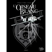 L'Oiseau blanc L'Oiseau blanc - BD Historique - Publié par Paquet - Sortie en 2018 - VF