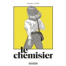 Le Chemisier Le Chemisier - BD Action / Aventure - Publié par Casterman - Sortie en 2018 - VF