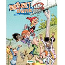 Basket Dunk T.4 Basket Dunk - Tome 4 - BD Humour - Publié par Bamboo - Sortie en 2012 - VF
