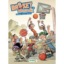 Basket Dunk T.6 Basket Dunk - Tome 6 - BD Humour - Publié par Bamboo - Sortie en 2012 - VF