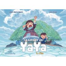 La Balade de Yaya T.4 L'île - Manga & Simultrad Historique - Publié par Fei - Sortie en 2012 - VF