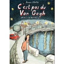 C'est pas du Van Gogh mais ça aurait pu... C'est pas du Van Gogh mais ça aurait pu... - BD Thriller / Polar - Gallimard BD - 2014 - VF