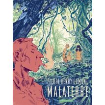 Malaterre Malaterre - Roman Graphique Tranche de vie - Publié par Dargaud Benelux - Sortie en 2018 - VF