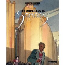 Les Cités Obscures Les Cités obscures - Les murailles de Samaris - BD Fantastique - Casterman BD - 2010 - VF
