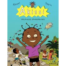 Akissi T.3 Akissi (Tome 3) - Vacances dangereuses - BD Jeunesse - Publié par Gallimard BD - Sortie en 2013 - VF