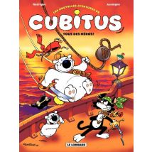 Cubitus (Nouv.Aventures) T.4 Cubitus (Nouv.Aventures) - tome 4 - Tous des héros! - BD Humour - Publié par Le Lombard - Sortie en 2013 - VF