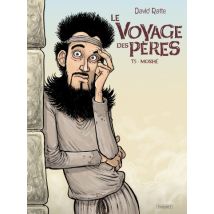 Le voyage des pères T.5 Le Voyage des pères T5 : Moshe - BD Action / Aventure - Publié par Paquet - Sortie en 2018 - VF
