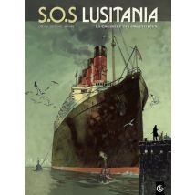 S.O.S Lusitania T.1 La croisière des orgueilleux - BD Historique - Publié par Bamboo - Sortie en 2013 - VF