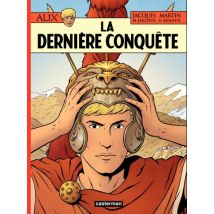 Alix T.32 Alix (Tome 32) - La dernière conquête - BD Historique - Publié par Casterman BD - Sortie en 2013 - VF