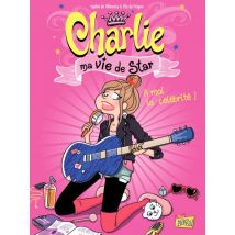 Charlie, ma vie de star T.1 Charlie, ma vie de star - Tome 1 - À moi la célébrité ! - BD Humour - Publié par Jungle - Sortie en 2013 - VF