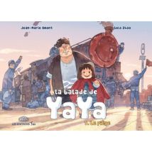La Balade de Yaya T.7 Le piège - Manga & Simultrad Historique - Publié par Fei - Sortie en 2013 - VF