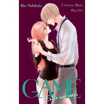 Game - Entre nos corps C12 GAME - Entre nos corps - Chapitre 12 (VF) - Manga & Simultrad Romance - Publié par Akata - Sortie en 2018 - VF