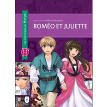 Roméo et Juliette Roméo et Juliette - Manga & Simultrad Shojo - Publié par Nobi Nobi ! - Sortie en 2019 - VF