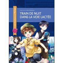Train de nuit dans la Voie lactée Train de nuit dans la Voie lactée - Manga & Simultrad Shonen - Publié par Nobi Nobi ! - Sortie en 2019 - VF