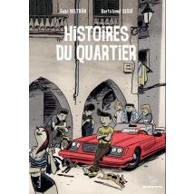 Histoires du quartier Histoires du quartier (Tome 1) - BD Tranche de vie - Publié par Gallimard BD - Sortie en 2013 - VF