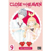 Close to Heaven T.9 Close to Heaven T09 - Manga & Simultrad Drama - Publié par Pika - Sortie en 2019 - VF