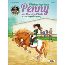 Penny au poney-club T.2 Penny au poney-club - tome 2 L'indomptable poney - BD Jeunesse - Publié par Michel Lafon - Sortie en 2018 - VF