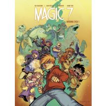 Magic 7 – L'intégrale T.1 Magic 7 - L'intégrale - tome 1 - BD Jeunesse - Publié par Dupuis - Sortie en 2019 - VF