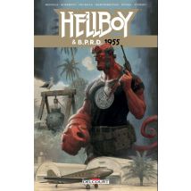 Hellboy et BPRD T.4 Hellboy et BPRD T04 - 1955 - Comics Heroic Fantasy - Publié par Delcourt - Sortie en 2019 - VF