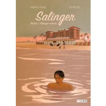 Salinger Salinger - Roman Graphique Documentaire - Publié par Steinkis BD - Sortie en 2018 - VF