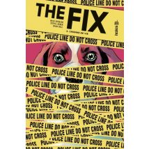 The Fix T.2 The Fix - Tome 2 - Comics Thriller / Polar - Publié par Urban Comics - Sortie en 2019 - VF