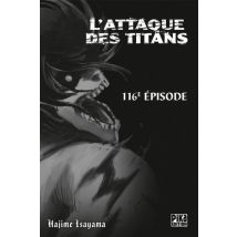 L'Attaque des Titans C116 L'Attaque des Titans Chapitre 116 : Ciel et terre - Manga & Simultrad Thriller / Polar - Pika - 2019 - VF