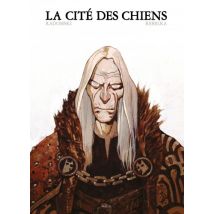 La cité des chiens La cité des chiens - Comics Fantastique - Publié par Akileos - Sortie en 2018 - VF