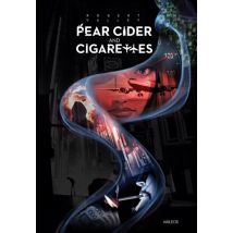 Pear cider and cigarettes Pear cider and cigarettes - Comics Action / Aventure - Publié par Akileos - Sortie en 2016 - VF