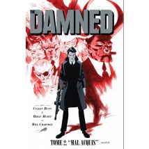 The Damned T.2 The Damned T2 : Mal acquis - Roman Graphique Jeunesse - Publié par Akileos - Sortie en 2018 - VF