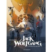 Jack Wolfgang T.3 Jack Wolfgang - Tome 3 - Un Amour de panthère - BD Thriller / Polar - Publié par Le Lombard - Sortie en 2019 - VF