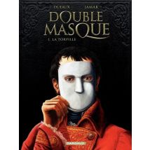 Double Masque T.1 Double Masque - Tome 1 - Torpille - BD Historique - Publié par Dargaud Benelux - Sortie en 2013 - VF
