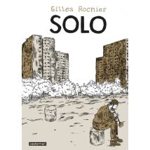 Solo Solo - Comics Science Fiction - Publié par Casterman - Sortie en 2019 - VF