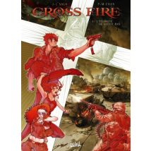 Cross Fire T.5 Cross Fire T05 - L'éternité ne suffit pas - BD Action / Aventure - Publié par Soleil - Sortie en 2010 - VF